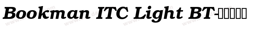 Bookman ITC Light BT字体转换